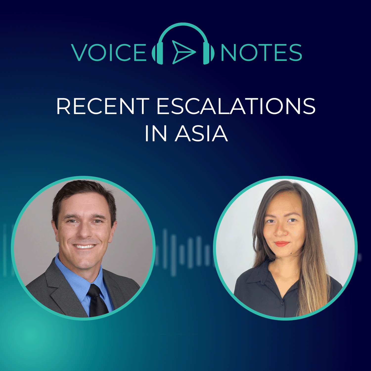 Recent Escalations in Asia - Ryan Brockhaus, Security Supervisor, Aviation & Maritime and Melissa Pangilinan, Security Specialist, Aviation & Maritime